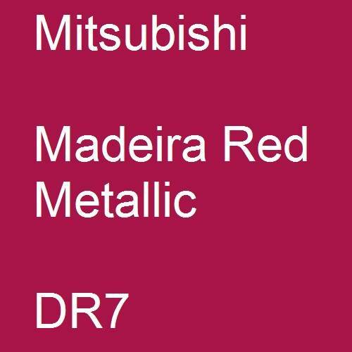 Mitsubishi, Madeira Red Metallic, DR7.